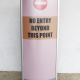 Terminal & No Entry Standing Sign #0
