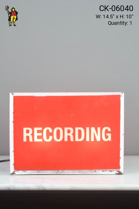 Red "Recording" Sign